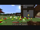 [第331日]マイクラ冒険記[Minecraft]