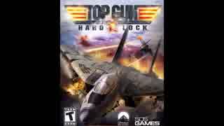 【ゲーム】Top Gun Hard Lock - Top Gun Anthem