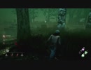 勇者が逝く！　それは最恐の鬼ごっこ…Dead_by_Daylight実況プレイ　part40