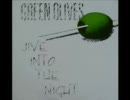 Green Olives - Jive Into The Night