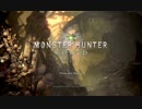 【MHW】人と猫の狩り暮らし～瘴気の谷編+バゼル～【実況】