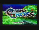 時は交差する…【クロノクロス】を初見実況プレイPart66(2週目)