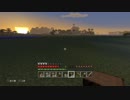 【Minecraft】マインクラフト 初見実況プレイ34