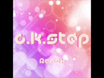 【オリジナル曲】C.K.STEP -Origin-
