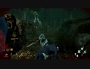 【実況】一発撮りDead by Daylight　#3