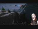【R6S】ダメージを快感に変えてみたR6S part1＜voiceroid実況プレイ＞