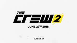 ザ クルー2 発売後の展開トレーラー