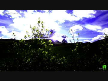 Reminiscence【オリジナル曲】