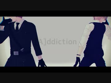 【APヘタリアMMD】[A]ddiction【ジジジ式＋kanaha式】