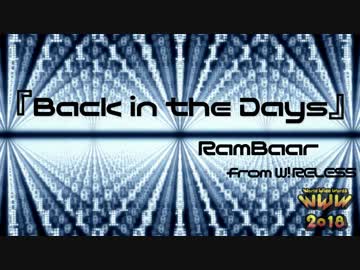 【ニコラップ】Back in the Days【RamBaar】