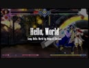 [Hello, World] - BBCF2 Kagura Mutsuki CMV