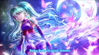 初音ミク　【＃１/ Baby in your dream 】　ミクオリジナル