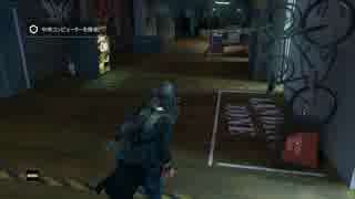【実況プレイ】WATCH DOGS DLC 伝説の非日常記録 date4 前編