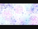 【重音テト】　Rainy sunday　【オリジナル曲】