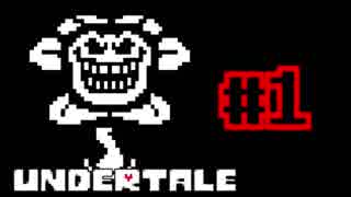 奇妙で、おそろしい。そして、楽しい UNDERTALE Gルートを実況プレイ 1