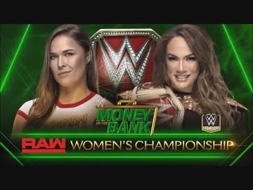 【WWE】ナイア・ジャックス(ch.)vsロンダ・ラウジー【MITB18】