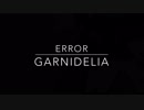 [GARNiDELiA]Error弾いてみた
