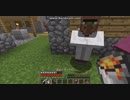 [第342日]マイクラ冒険記[Minecraft]