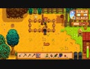 【戦場に疲れたisoが行く】Stardew Valley実況プレイ Part.34【生放送アーカイブ】