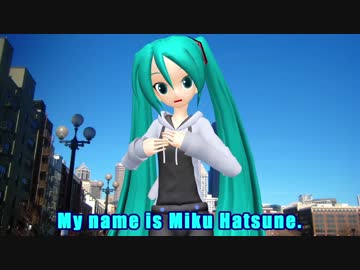 I am Miku HATSUNE - 我が家のミクが英語でご挨拶