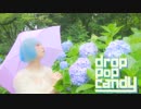 【紅寝りωご】drop pop candy 【踊ってみた】