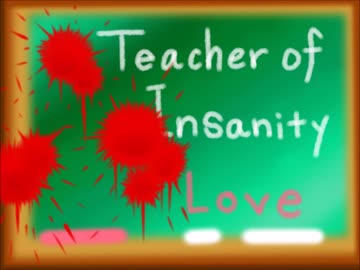 【オリジナル】Teacher of Insanity Love【インスト曲(Instrumental)】音源Ver.1