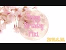 【誕生日】Happy Birthday Miki 2018【おめでとう】