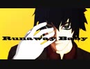 【ドリフターズMMD】Runaway Baby（ブッチ）