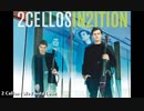 2 Cellos - We Found Love