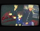 【MMDコナン】Love Logic【緋色組】
