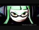 【MMDスプラトゥーン】３号でBuild Our Machine(REMIX)【※オクトネタバレ※】