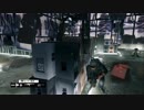 【実況プレイ】WATCH DOGS DLC 伝説の非日常記録 Lastdate 前編