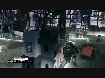 【実況プレイ】WATCH DOGS DLC 伝説の非日常記録 Lastdate 前編