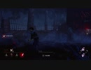 Dead by Daylight　＃5 　「もしかして絵師だったりするのかもしれない」【キラー側】