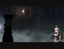 【ブラッドボーン】Akari's dream and nightmare 0