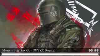 Nightcore - Epic Sax Guy (WYKO Remix)