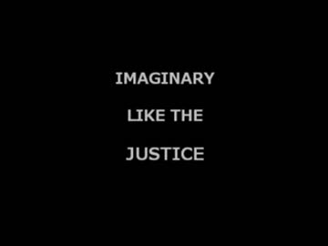 IMAGINARY_LIKE_THE_JUSTICE　お店の片隅から歌わせていただきました　【影見守】