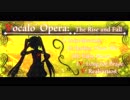 【初音ミク】Vocalo' Opera【長い】