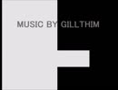 【歌モノ】Song Rassh By Gillthim【ワンコーラス】