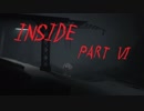 【INSIDE】嵐を呼びそうな横スクロール大逃走！【実況プレイ】#6-前半-