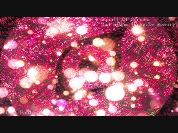 【第10回東方ニコ童祭】Lost Fantasia【東方自作アレンジ】