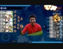 フミカネ艦隊with修造による６－５ラスダン