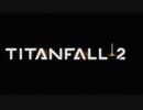 【Titanfall2】R-101 Montage