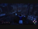【ゆっくり実況】ほぼ日 DeadbyDaylight part12