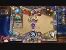 【Hearthstone】新米ゆっくりのハースストーン実況　その6