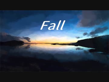 Fall / feat.IA