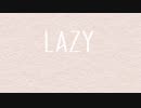 LAZY / feat.IA