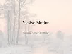 Passive_Motion_for_Rehabilitation④