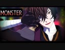 【MMD文スト】MONSTER（full ver)【だざい】