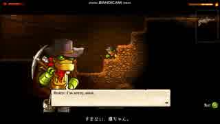 【テスト】【SteamWorld Dig】自訳字幕プレイ